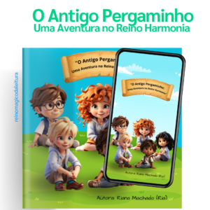 O Antigo Pergaminho - Livro Ilustrado - Digital